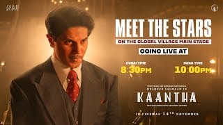 కాంత | గ్లోబల్ విలేజ్ దుబాయ్ | దుల్కర్ సల్మాన్ | భాగ్యశ్రీ బోర్సే | రాణా దగ్గుబాటి | సముతిరకని